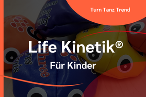 Life Kinetik für Kinder - Neuer Kurs